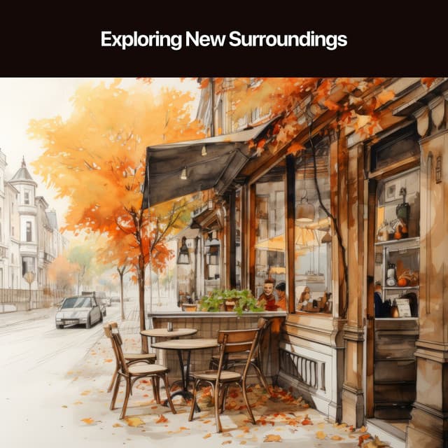 Exploring New Surroundings - Instant Relax