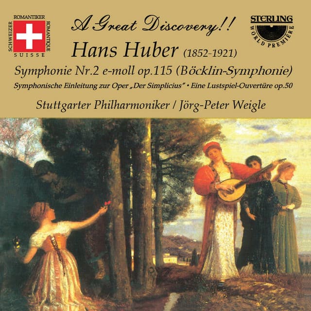 Huber: Symphony No. 2 in E Minor, Op. 115 & Overtures - Hans Huber