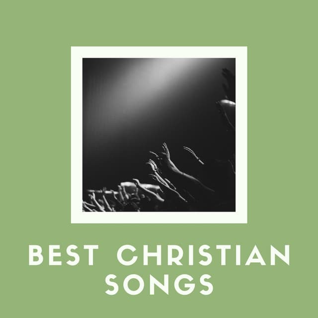 Best Christian Songs - Traditional Church Hymns