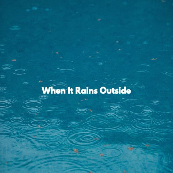 When It Rains Outside - Classic Jazz Chill