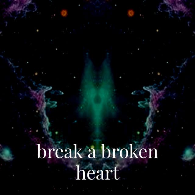 Break a Broken Heart - Lo Fi Hip Hop