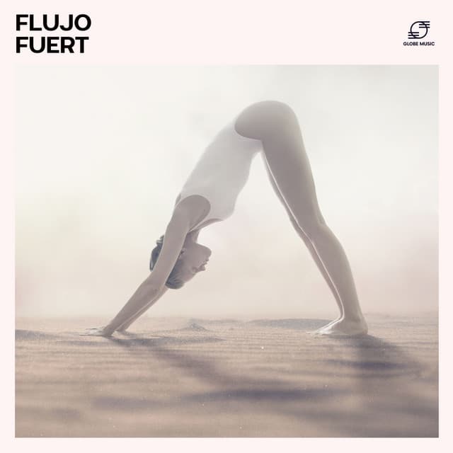 Flujo Fuert - Musica de Yoga