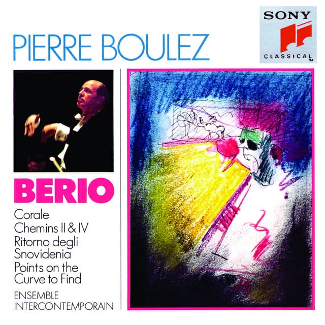 Berio: Corale, Chemins, Il ritorno degli snovidenia & Points on the Curve to Find - Luciano Berio