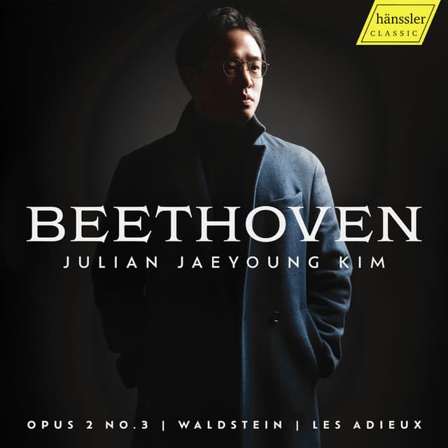 Beethoven: Piano Sonatas Nos. 3, 21 & 26 - Ludwig van Beethoven