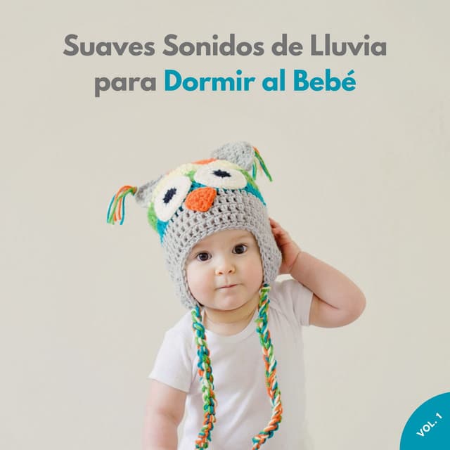 Suaves Sonidos De Lluvia Para Dormir Al Bebé Vol. 1 - Sonidos De Truenos y Lluvia