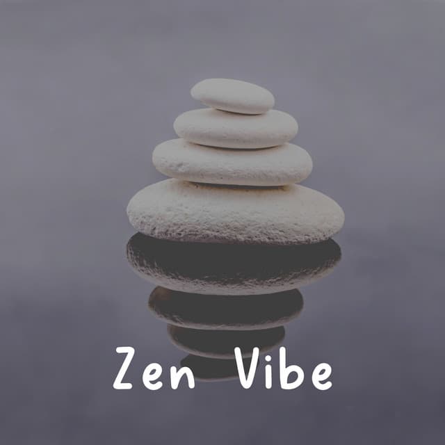 Zen Vibe - Musique Zen