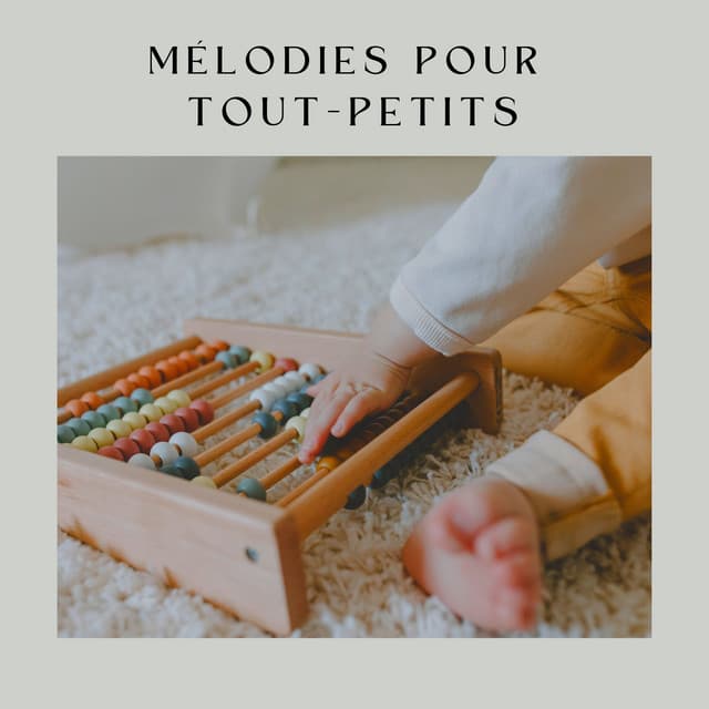 Mélodies pour Tout-petits - Comptines Pour Enfants