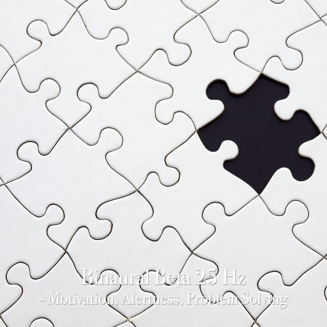 Binaural Beta 25 Hz - Motivation, Alertness, Problem Solving - Binaural Beats Life