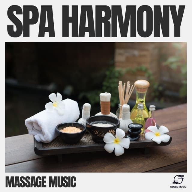 Spa Harmony - Massage Music