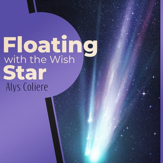 Floating with the Wish Star - Alys Coliere