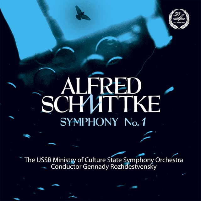 Schnittke: Symphony No. 1 - Alfred Schnittke