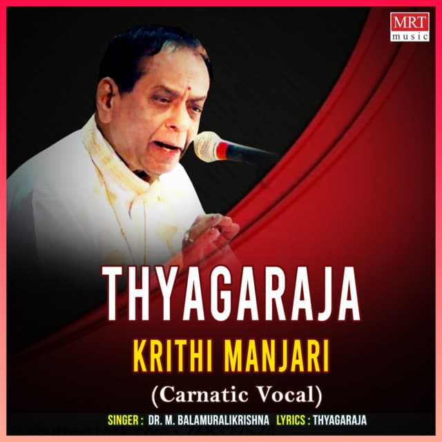 Tyagaraja Krithi Manjari - M. Balamuralikrishna