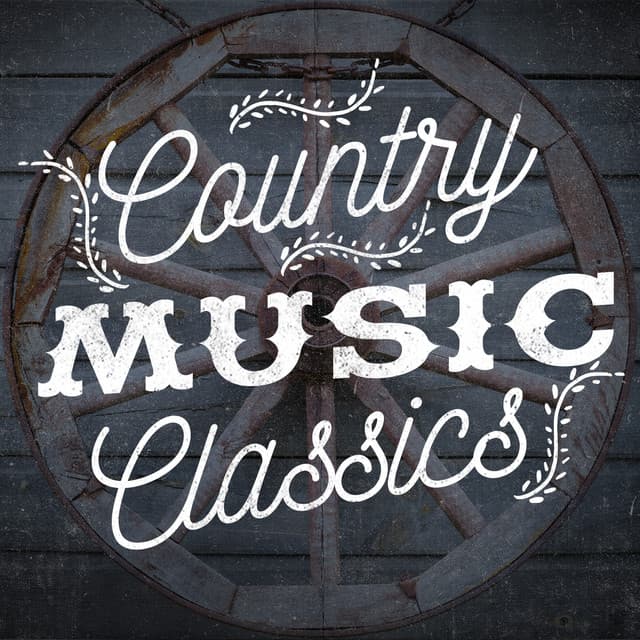 Country Music Classics - Top Country All-Stars